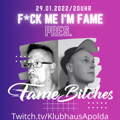 FMIF Stream - Fame Bitches