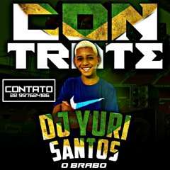 AQUECIMENTO - TÁ COM ÓDIO NA BCT ( PRODUTOR DJ TABAJARA) DJ YURI SANTOS