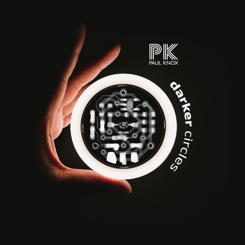Darker Circles - Paul Knox