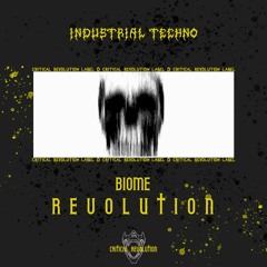 PREMIERE : Biøme - Revolution (CRI002)