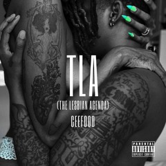 TLA (The Lesbian Agenda) by CEEFOOD