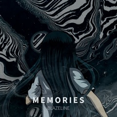 Blazeline - Memories (Original Mix)