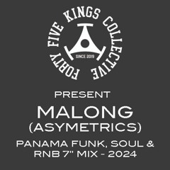 The Forty Five Kings Collective Present Malong - Soulful 45s From Panama
