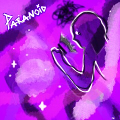 Paranoid (feat. strichcodekind)