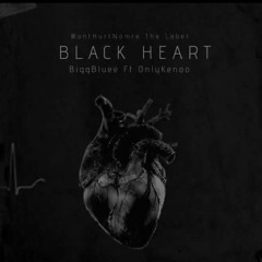 BiggBluee ft OnlyKenoo - Black Heart .mp3