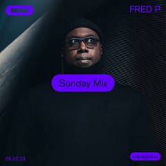 Sunday Mix: Fred P