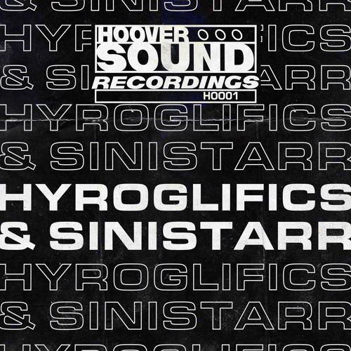 Hyroglifics x Sinistarr - 'BS6'
