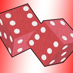 Roll The Dice w/Luna