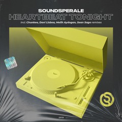 Soundsperale - Heartbeat Tonight (Sean Sago Remix)