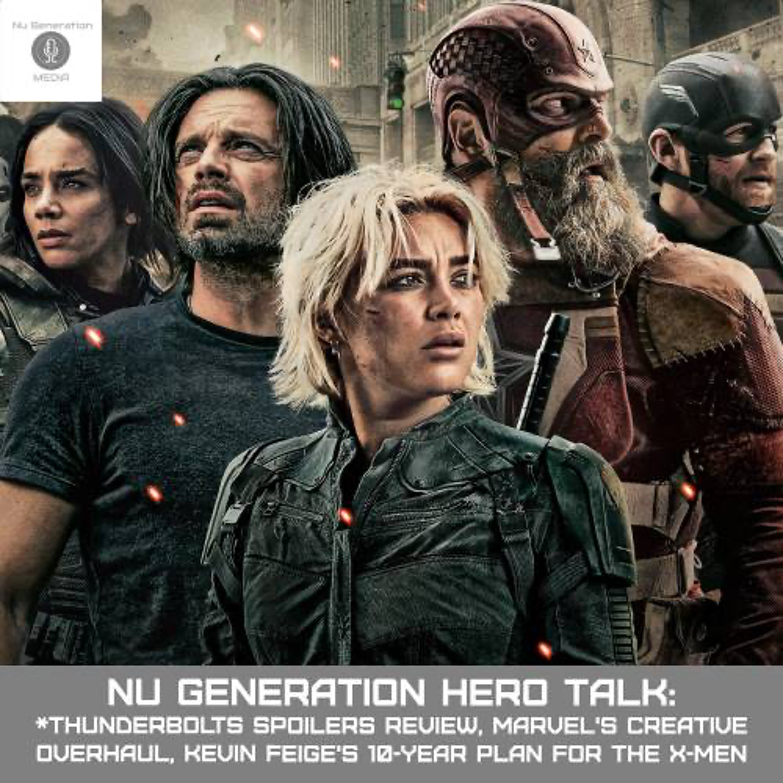 Hero Talk: *Thunderbolts Spoilers Review, Marvel's Creative Overhaul, Kevin Feige's 10-Year Plan for X-Men episode artwork
