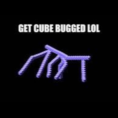 get cubebugged