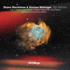 268-SR Shane Blackshaw, Hannes Wiehager - Tipi: Re:Think {Part I: Vocal Edition} Stripped Recordings