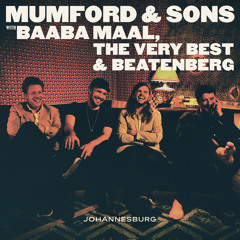 Mumford & Sons, Baaba Maal, The Very Best - Ngamila