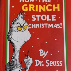 How The Grinch Stole Christmas by Dr Seuss, read by Sally Dunbar