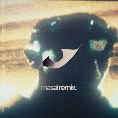 Masal (NXRD Remix)