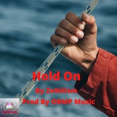 [Hold On] [prod By OBMP Music]