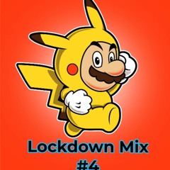 Lockdown Mix #4