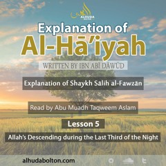 Al-Haiyah #5: Allah's Descending during the Last Third of the Night