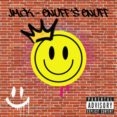 JMCK - Enuff's Enuff