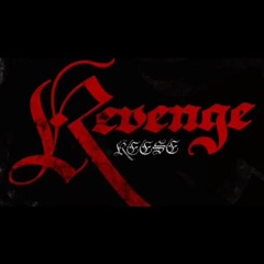 Kuttem Reese- Revenge