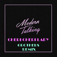 Modern Talking - Cheri Cheri Lady (Grothers Afro Remix) [FILTERED]