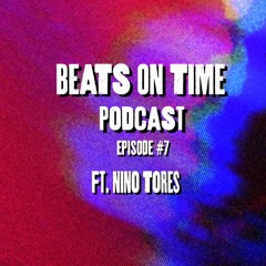 Podcast Episode 7: Nino Tores (Tel Aviv)