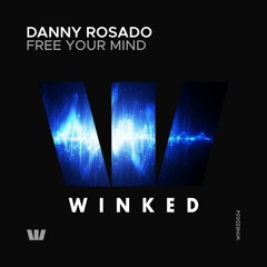 Danny Rosado - The Longing (Original Mix) [WINKED]