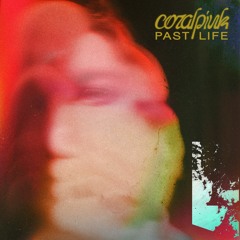 Coral Pink - Past Life