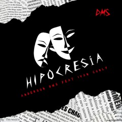 Hipocresía (feat. Ivan Conly)