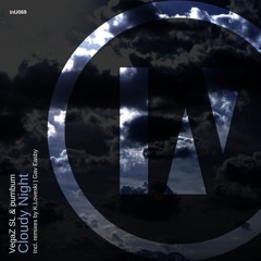 VegaZ SL & pumbum - Cloudy Night [inU]
