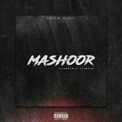 Raffey - MASHOOR - Fardeen Qureshi _ Taimour Baig.mp3