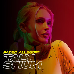ZHU x Blaktone  - Faded Allegory (TALY SHUM Edit)