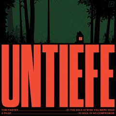 UNTIEFE EP