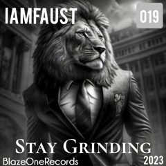 Stay Grinding (Original Mix)