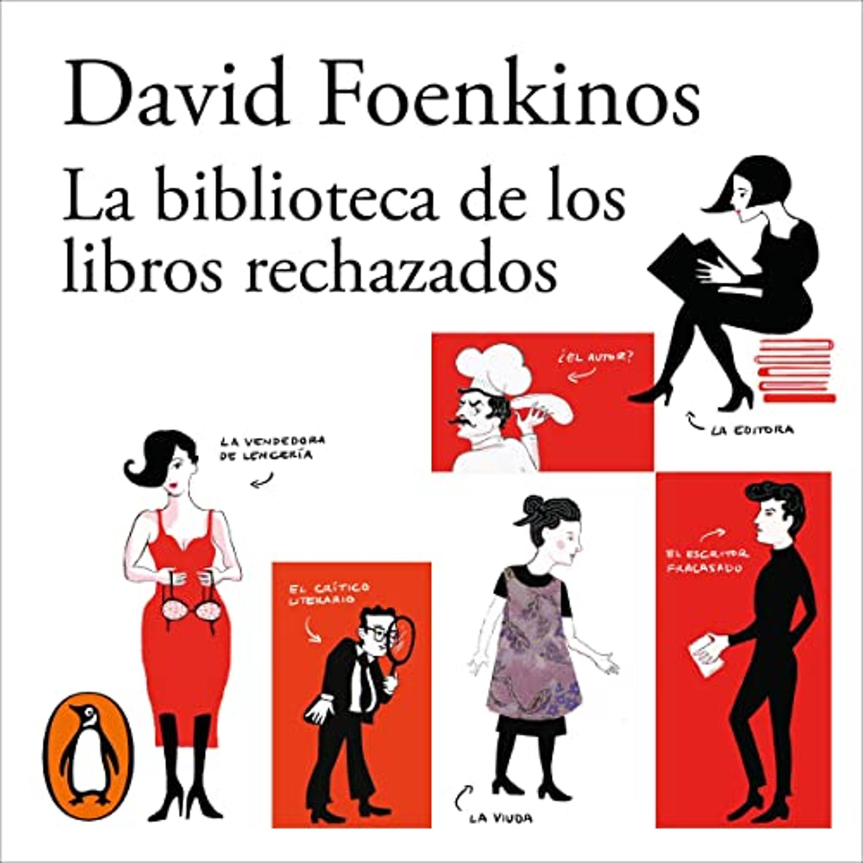 La biblioteca de los libros rechazados [The Library of Rejected Books] (Audiolibro) | Prueba Gratis