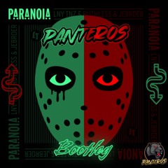 LNY TNZ, Ruthless, Jebroer - Paranoia (Panteros Bootleg)