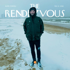 The Rendezvous - Kurtis Powers — 23 February 2025 #LIVE