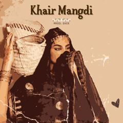 Kuldeep Manak - Khair Mangdi (Prod. SXCK)