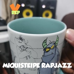 Miquisteipe RAPJAZZ
