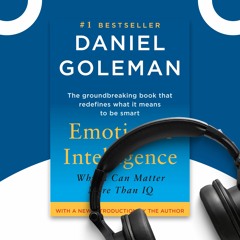 "Emotional Intelligence" by Daniel Goleman