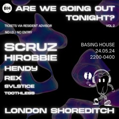 hiRobbie | Basing House (Are We Going Out Tonight? Vol.2)
