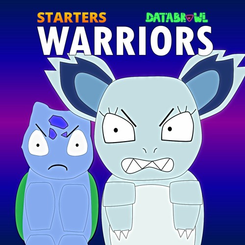 Stream Warriors Starters And Databrawl By Kenny Tepig 2021 Listen Online For Free On Soundcloud - databrawl rp roblox