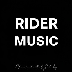 Jadn - Rider Music