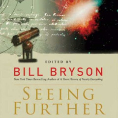 Read EPUB 💜 Seeing Further: The Story of Science and the Royal Society by  Bill Brys