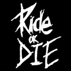 Ride Or Die Feat Firestar