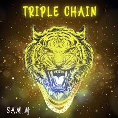 Sam M - Triple Chain