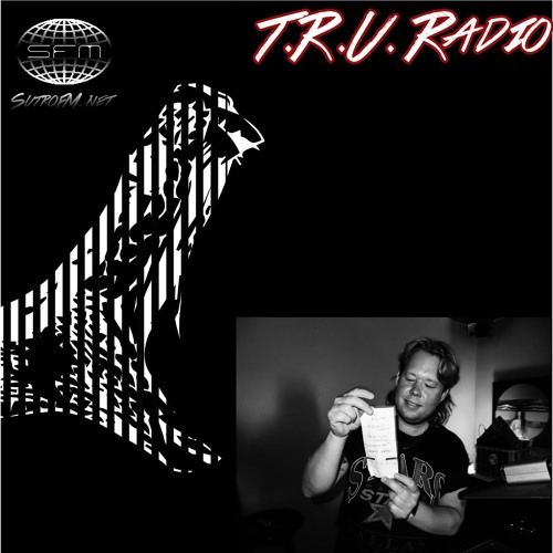 TRU Radio Episode 14 Ft. TX Connect