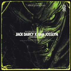 JACK DARCY x JIAH JOSSLYN - MAMA RAISED A SOLDIER [OUTRAGEOUS REC]