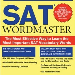 View [EPUB KINDLE PDF EBOOK] Gruber's SAT Word Master: The Most Effective Way to Lear