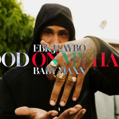 BabyMaxx & EBK Jaaybo — Blood On My Hands